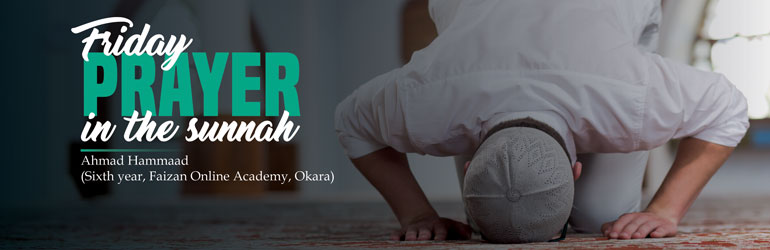 Friday Prayer in the Sunnah