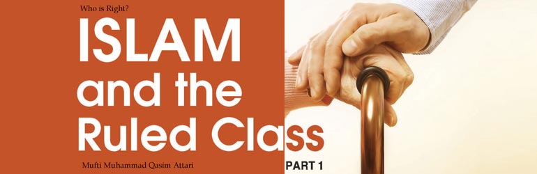 Islam and the Ruled Class Part 1