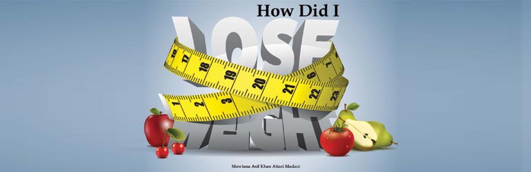How Did I lose weight?
