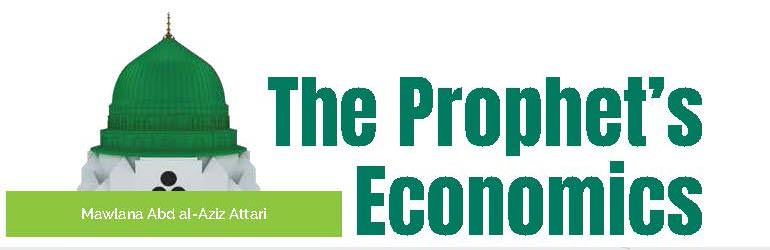 The Prophet’s Economics