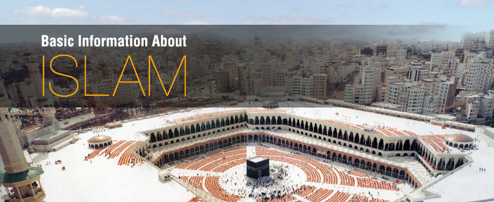 Basic Information About Islam