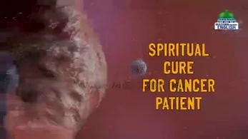  Spiritual cure for cancer patient