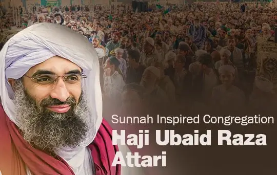 sunnah inspired ijtima haji ubaid raza